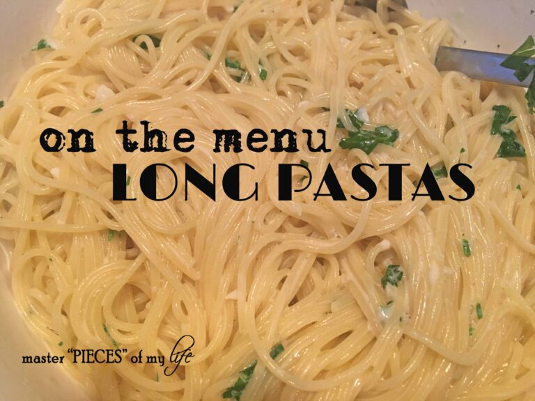 on the menu ~ long pastas