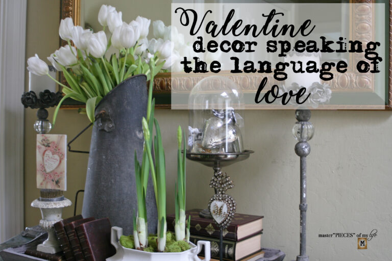 Valentine decor speaking the language of love
