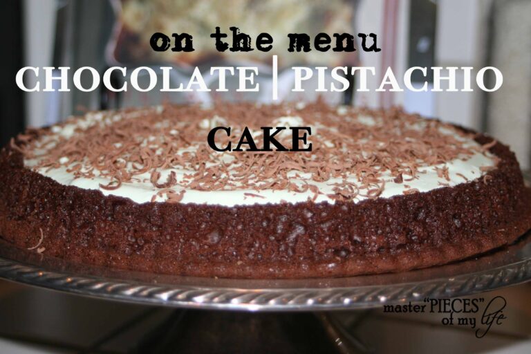 on the menu ~ chocolate | pistachio cake