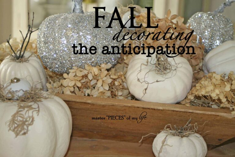 fall decorating – the anticipation