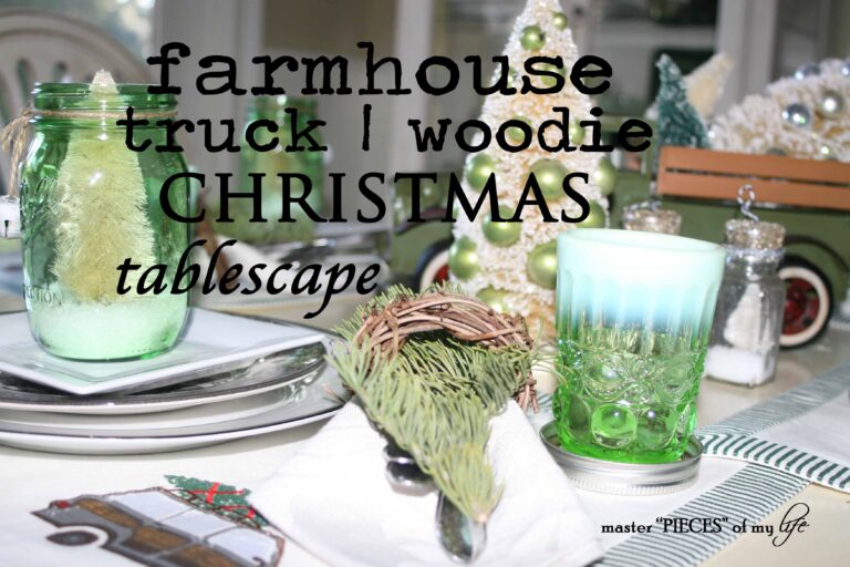farmhouse truck | woodie christmas tablescape