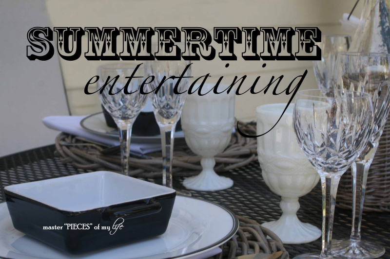 Summertime entertaining
