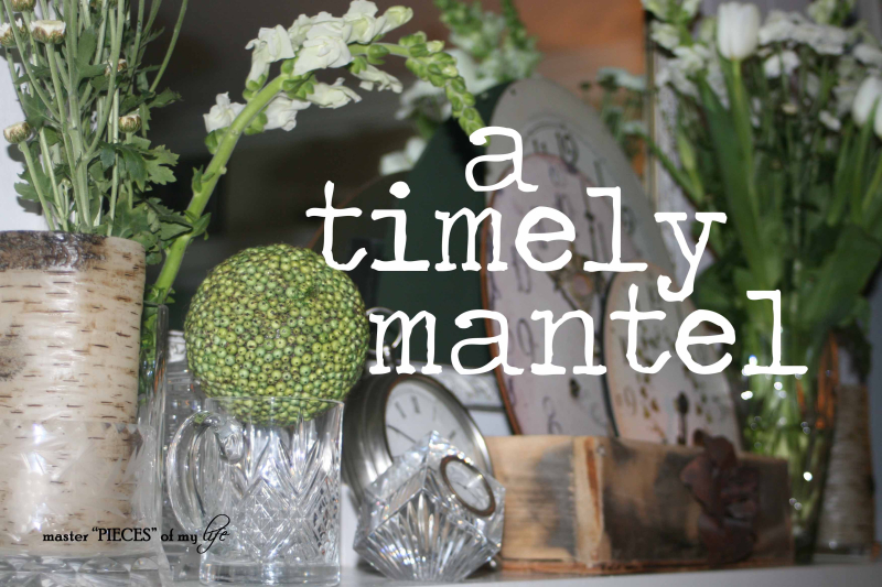 Timely mantel