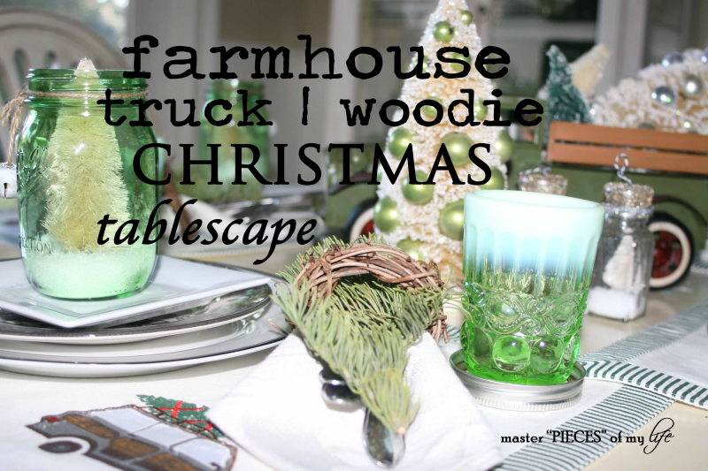 Farmhouse truck tablescape