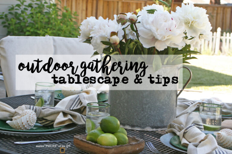 outdoor gathering tablescape & tips
