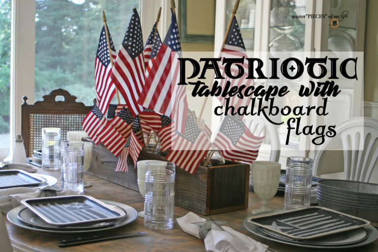 Patriotic Tablescape with Chalkboard Flags