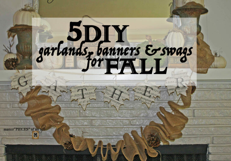 5 DIY garland, banners & swag for Fall