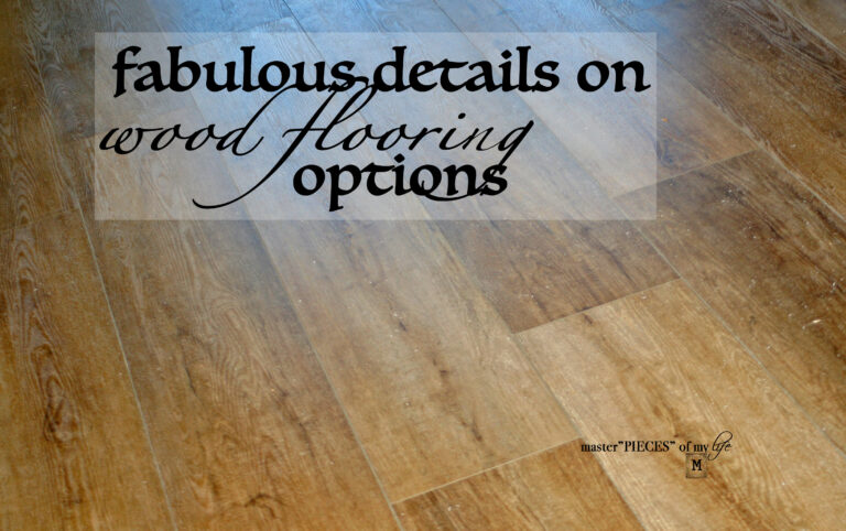 fabulous details on wood flooring options