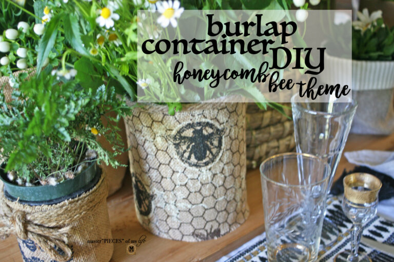 Burlap Container DIY {Bee Honeycomb Theme}