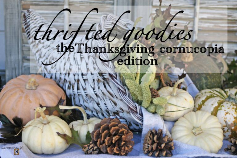Thrifted Goodies – the Thanksgiving Cornucopia Edition