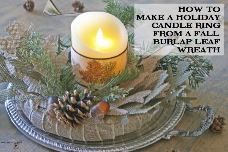 how to make a holiday candle ring from a fall burlap leaf wreath