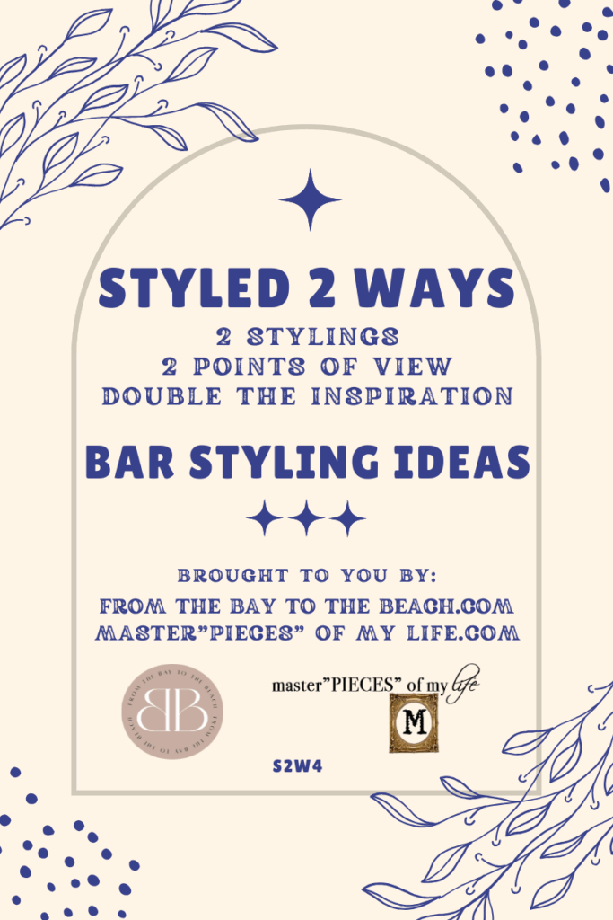 Styled 2 Ways Bar Styling Idea