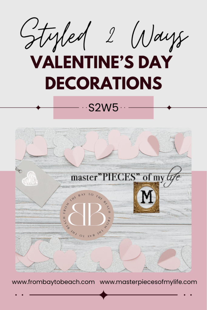 Styled 2 Ways Valentine's