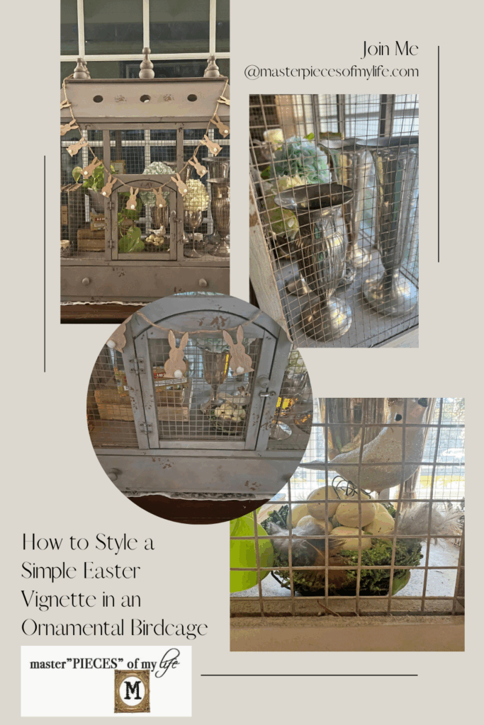how to style a simple Easter Vignette in an ornamental birdcage Pinterest