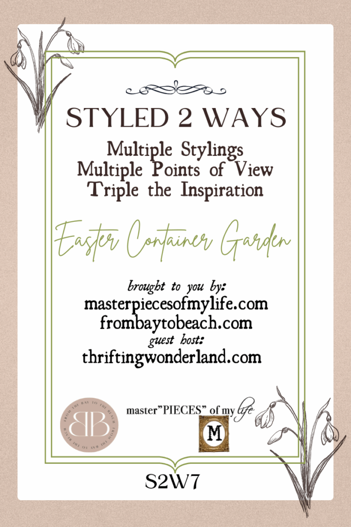 Styled 2 Ways Easter Garden Container