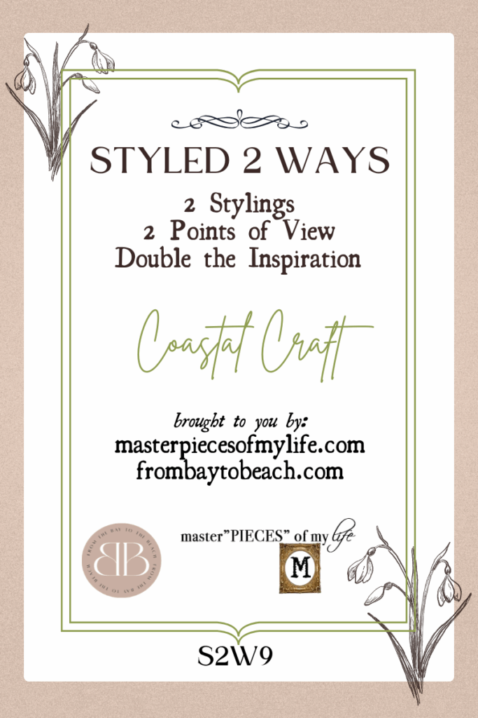 styled 2 ways coastal craft