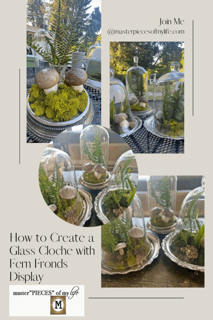 how to create a glass cloche display with fresh fern fronds Pinterest