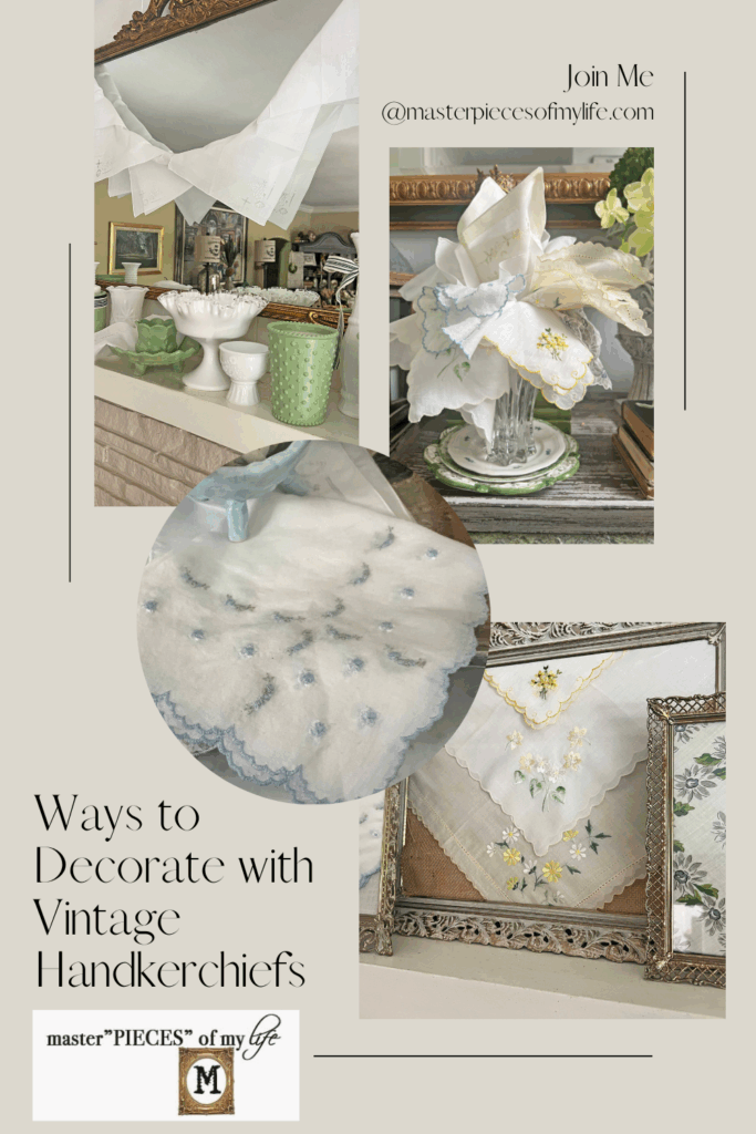 Ways to Decorate with Vintage Handkerchiefs Pinterest