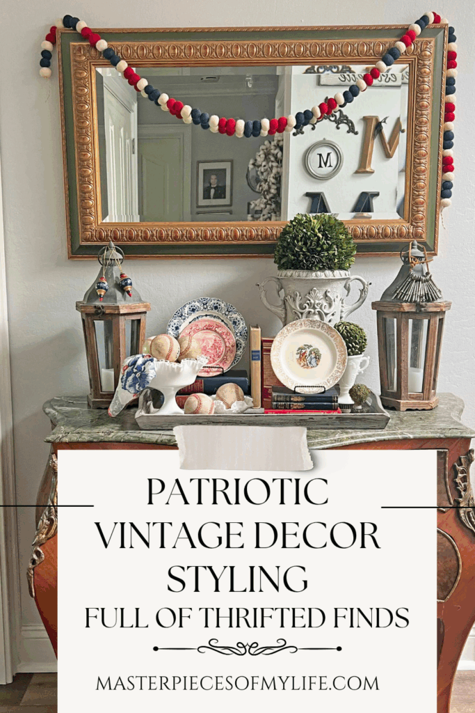 Patriotic vintage decor styling full of thrifted finds Pinterest