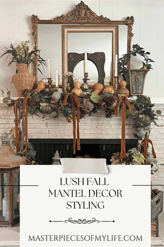 lush fall mantel decor styling Pinterest