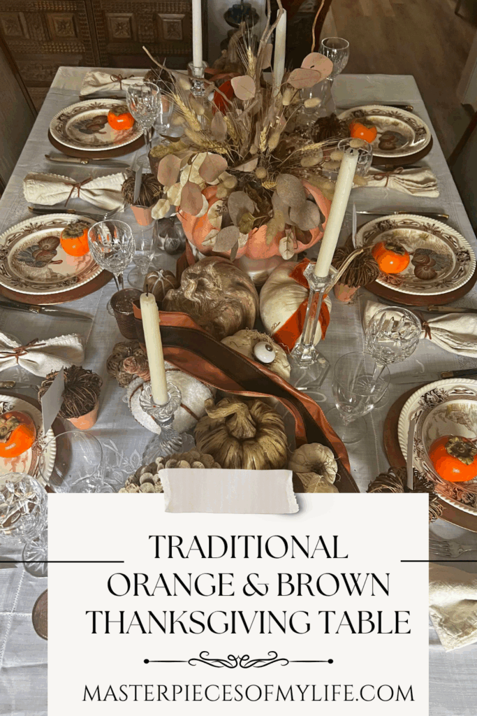 traditional orange & brown Thanksgiving Table Pinterest