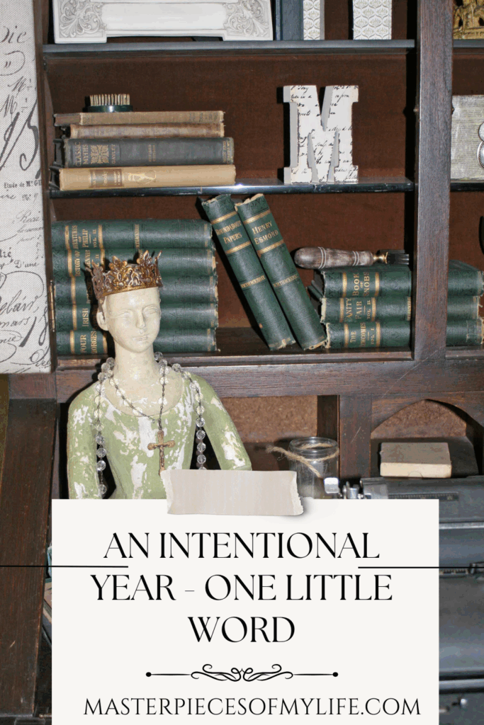 an intentional year - one little word Pinterest