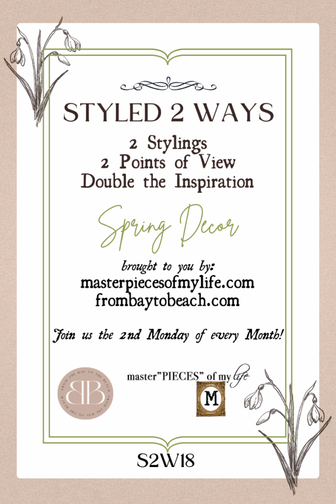 Styled 2 Ways Spring Decor