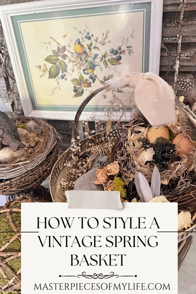 how to style a vintage spring basket Pinterest
