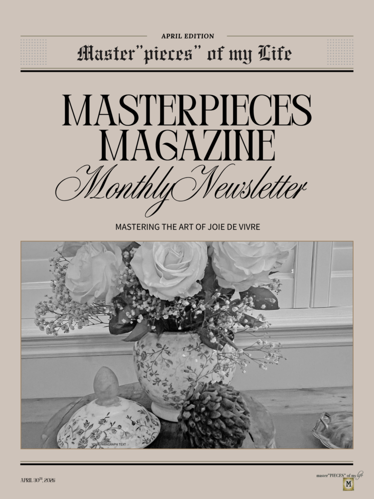 Masterpieces Magazine Blog April Monthly Newsletter