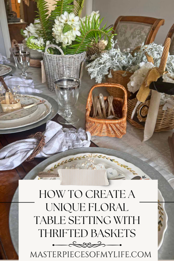 How to Create a Unique Floral Table Setting with Thrifted Baskets Pinterest