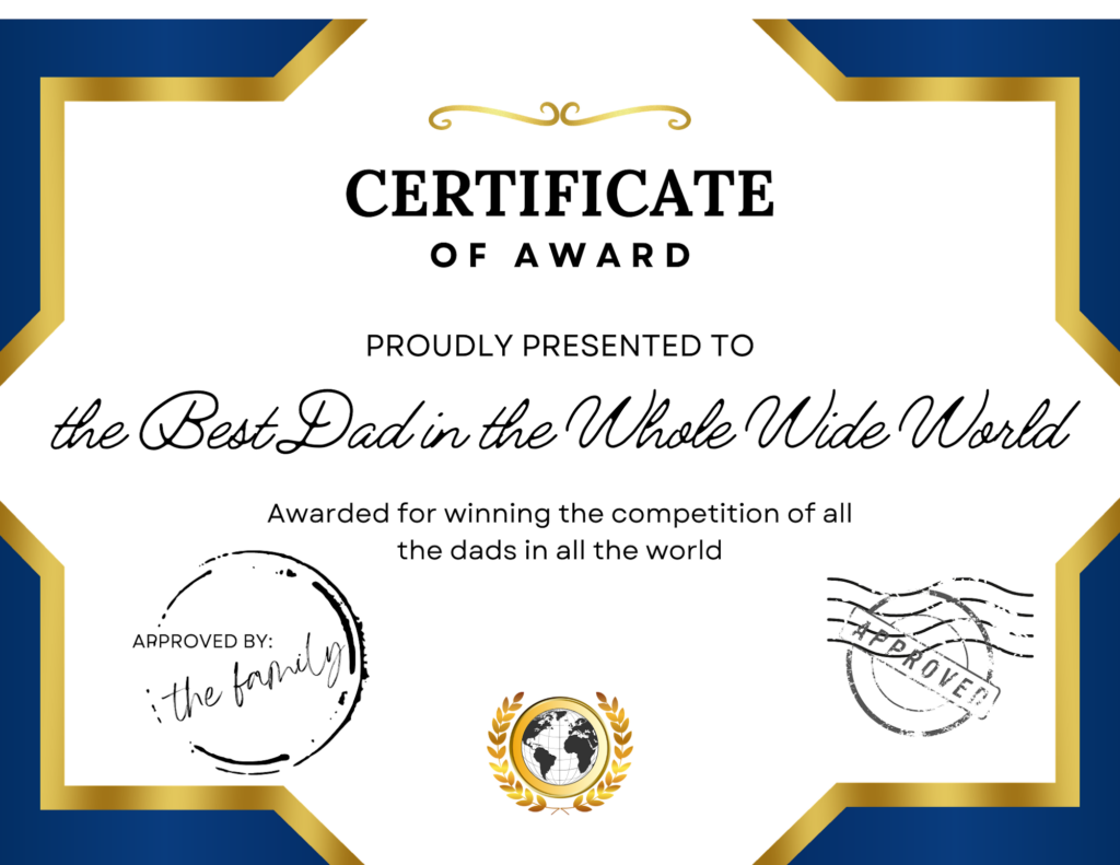 Free Personalized Father's Day Printables: Print at Home (Easy, Affordable & Heartfelt) - Award Certificate