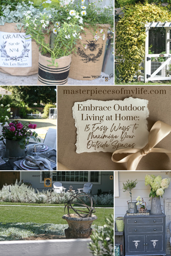 Embrace Outdoor Living at Home: 15 Easy Ways to Maximize Your Outside Spaces Pinterest