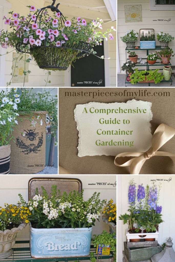 a comprehensive guide to container gardening Pinterest