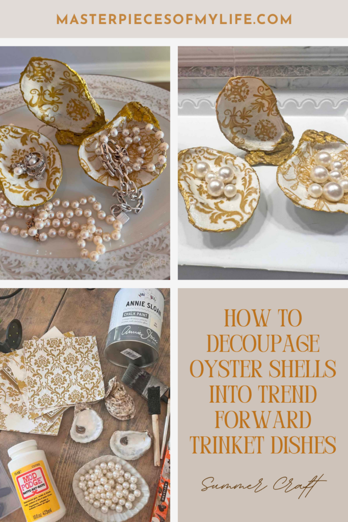 Summer craft: How to decoupage oyster shells into trend forward trinket dishes - Pinterest