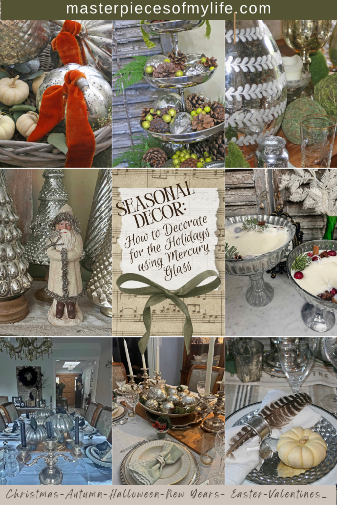 Seasonal Decor: How to decorate fr the holidays using mercury glass Pinterest